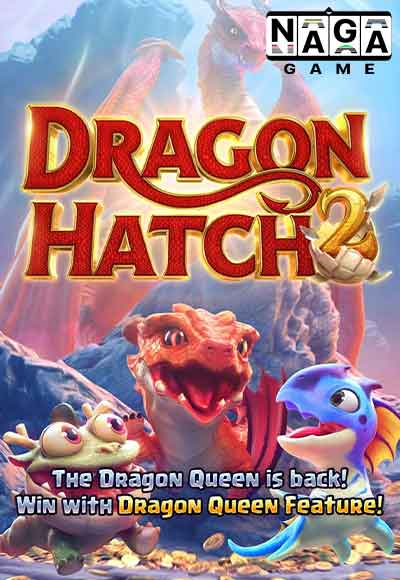 DRAGON-HATCH-2