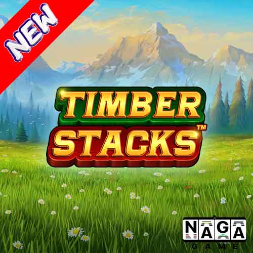ทดลองเล่นสล็อต-TIMBER-STACKS-เล่นฟรี-ไม่ต้องฝาก
