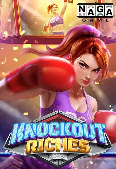 Knockout Riches